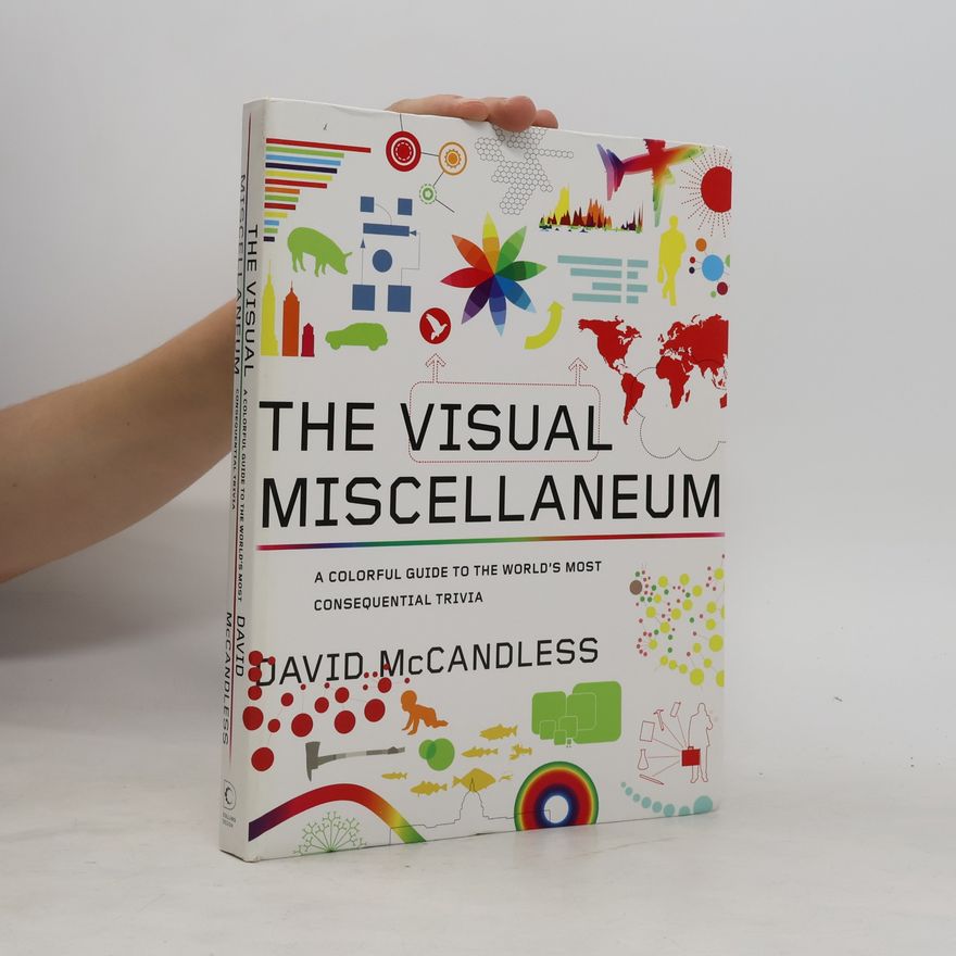 David McCandless The Visual Miscellaneum