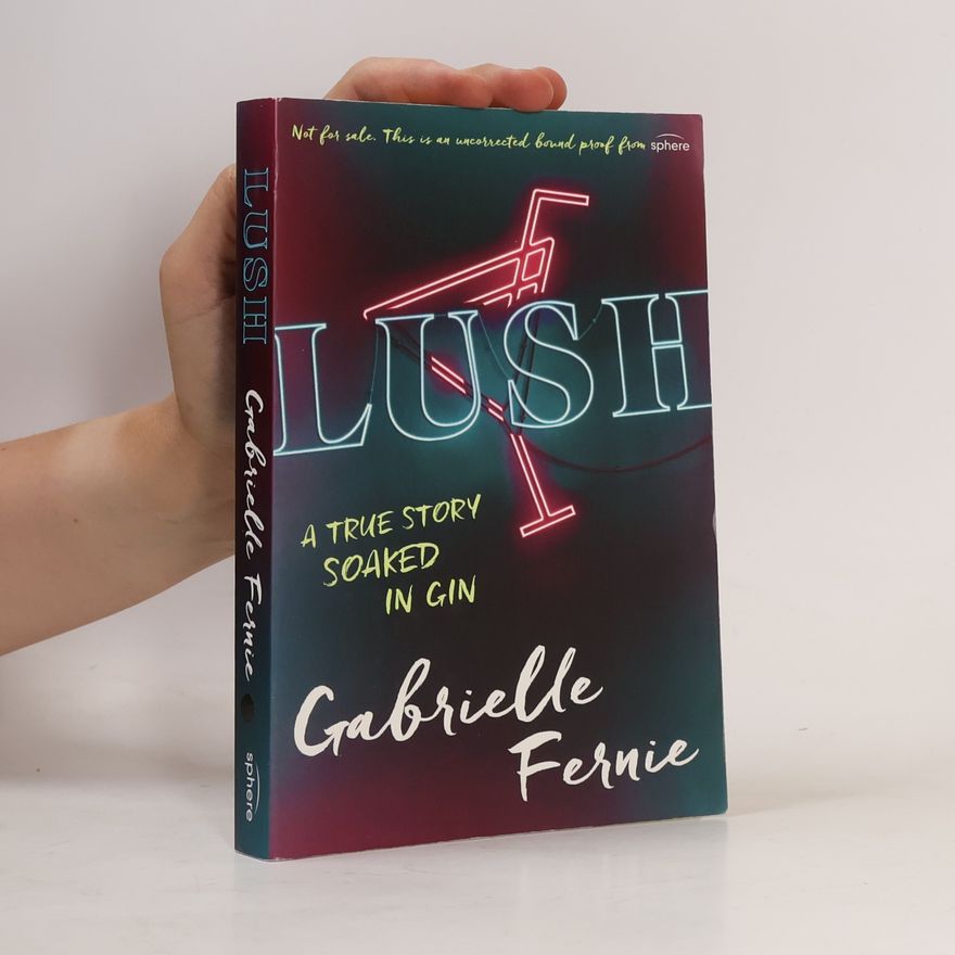 Gabrielle Fernie Lush