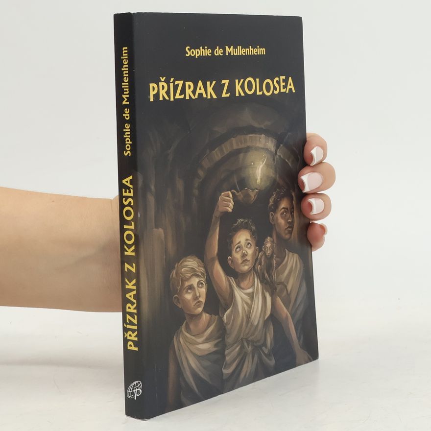 Sophie de Mullenheim Přízrak z Kolosea
