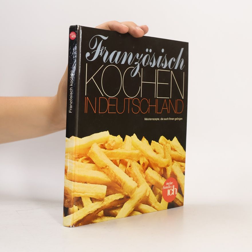Autorenkollektiv Französisch Kochen in Deutschland