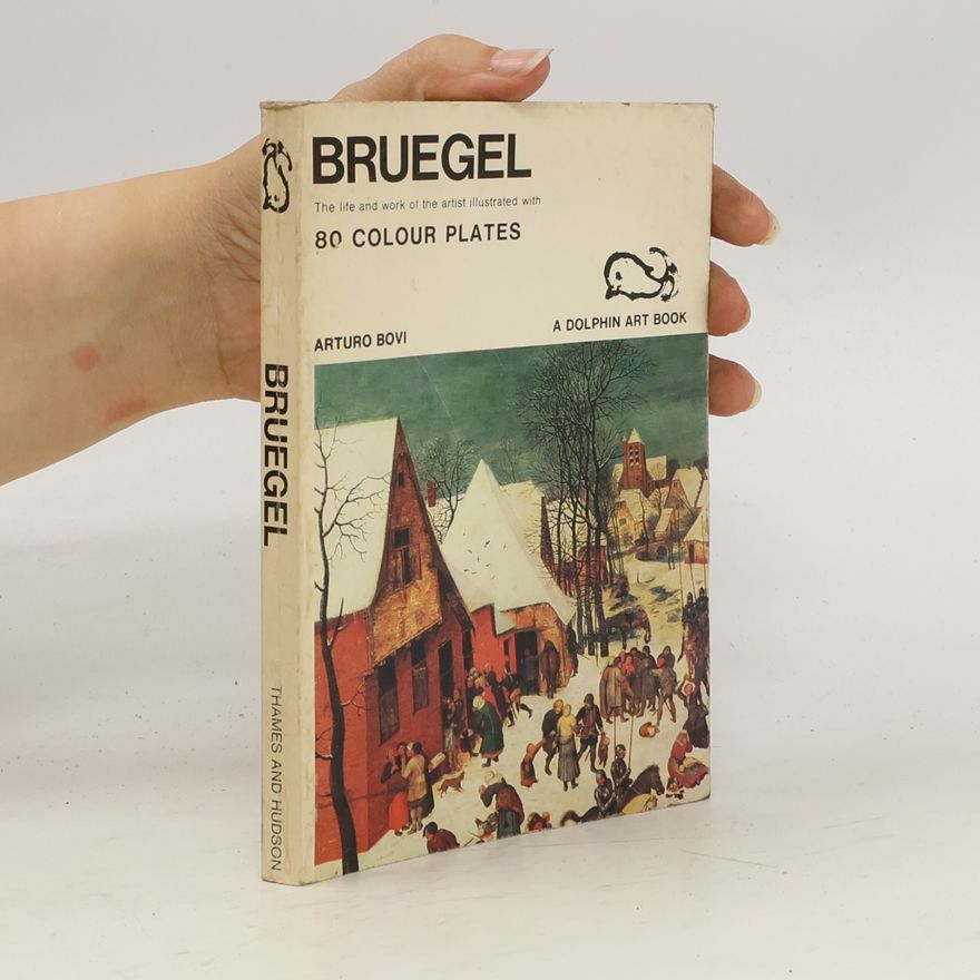 Arturo Bovi Bruegel/ 80 colour plates