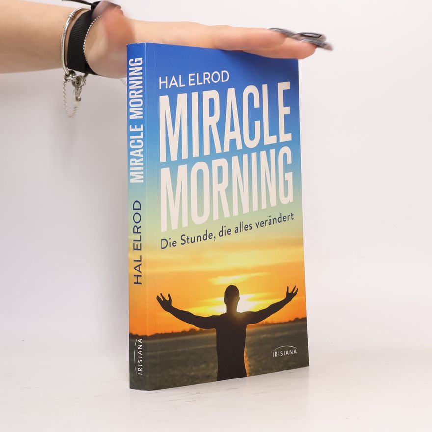 Hal Elrod Miracle morning