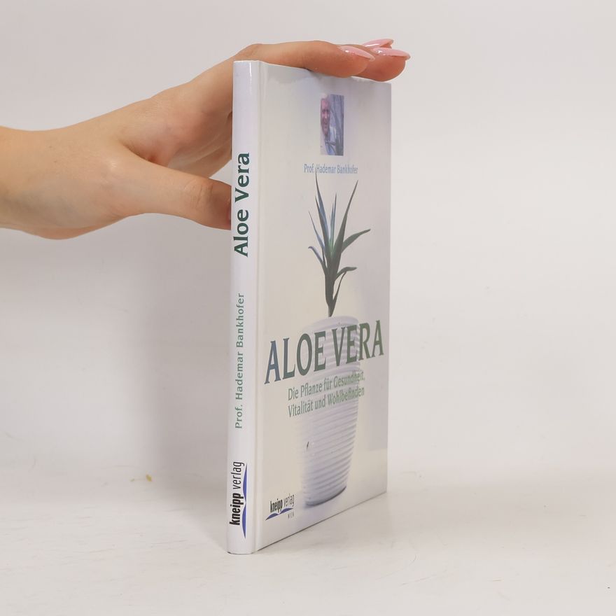 Hademar Bankhofer Aloe Vera