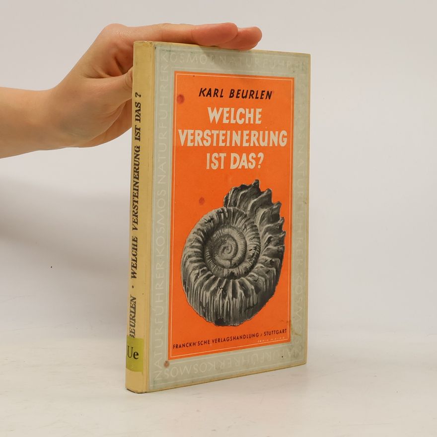 Karl Beurlen Welche Versteinerung ist das?