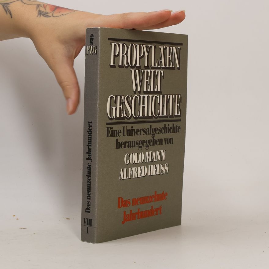 Alfred Heuß Propyläen Welt Geschichte. Eine Universalgeschichte. Band VII, Von der Reformation zur Revolution. 2. Halbband