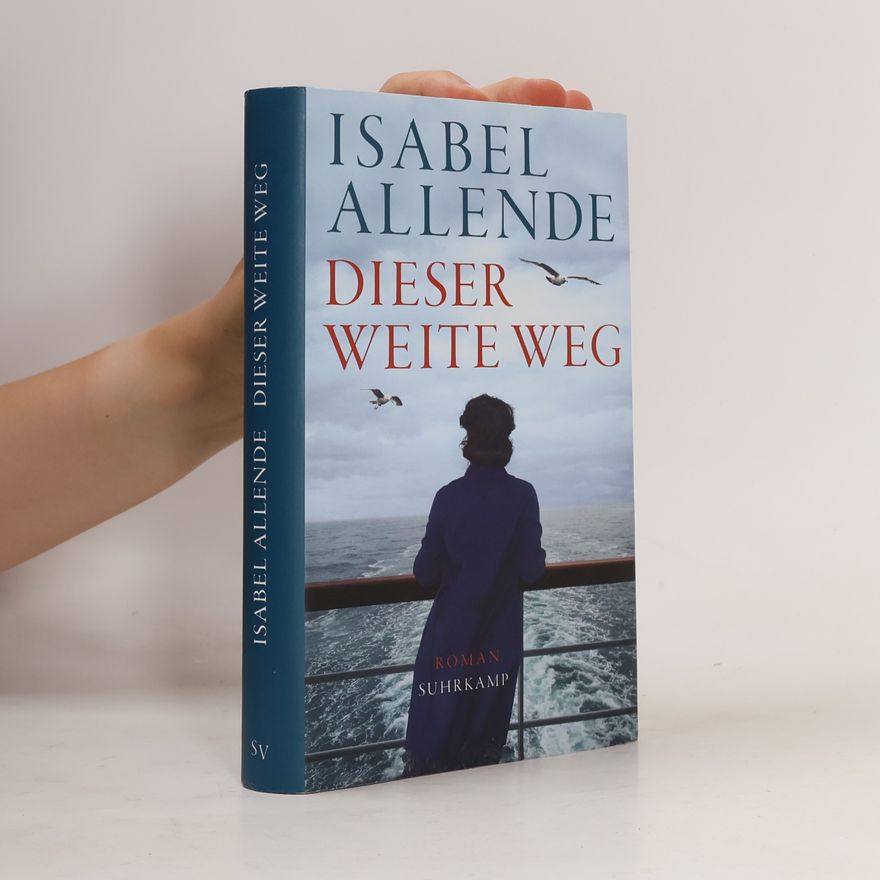Isabel Allende Dieser weite Weg