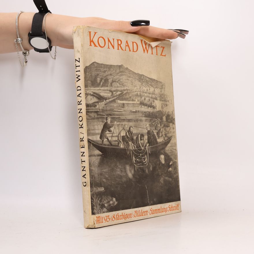 Joseph Gantner Konrad Witz