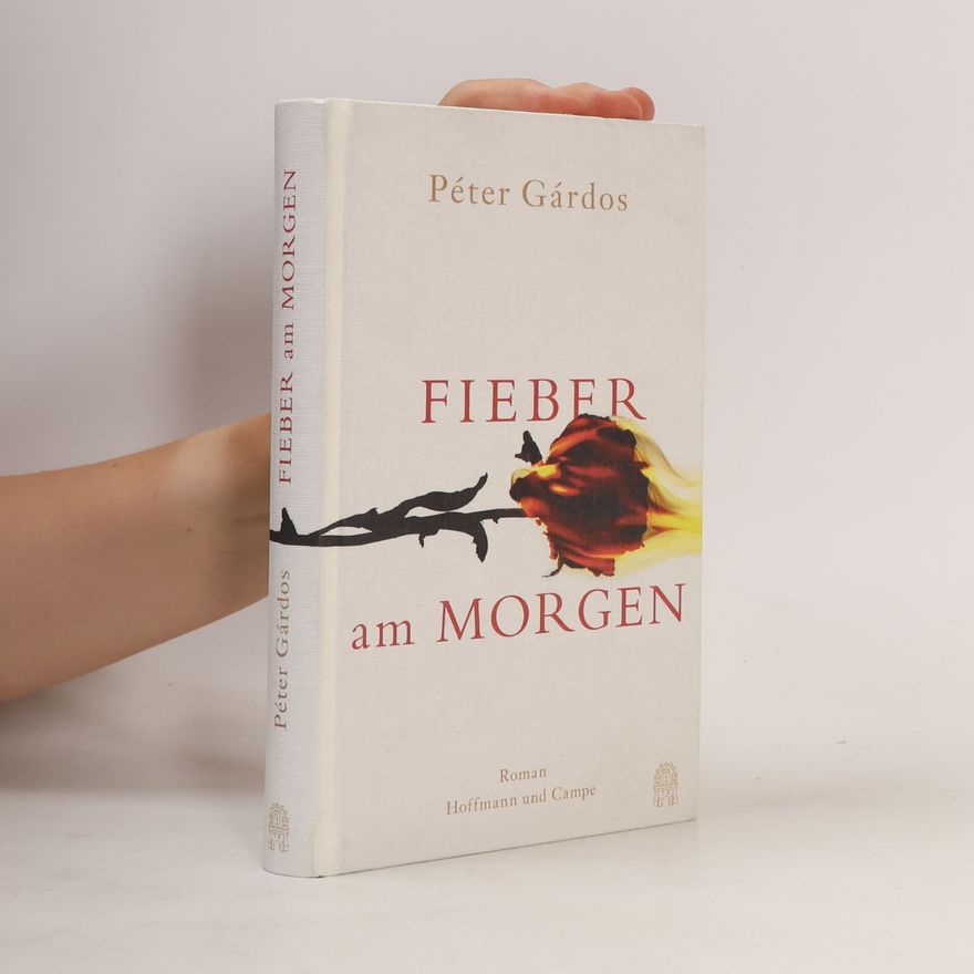 Péter Gárdos Fieber am Morgen
