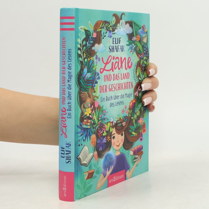 Elif Shafak Liane und das Land der Geschichten