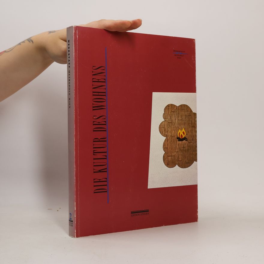 Various authors Die Kultur des Wohnens 2