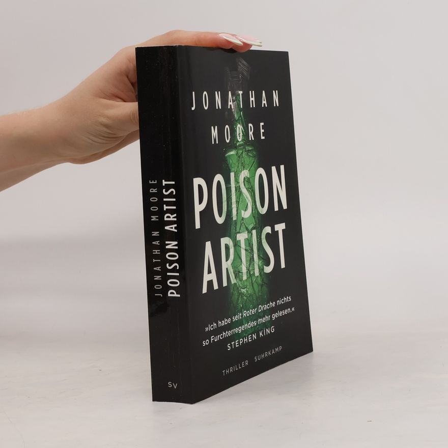 Jonathan Moore Poison Artist