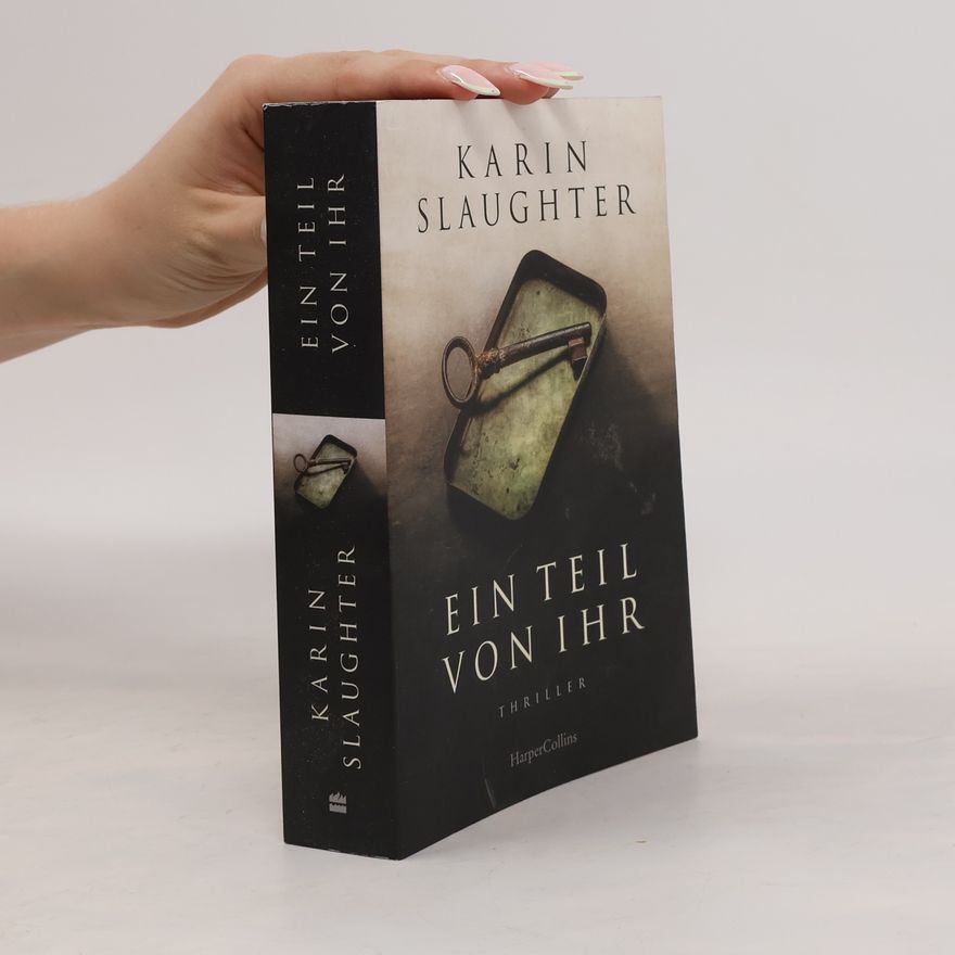 Karin Slaughter Ein Teil von ihr