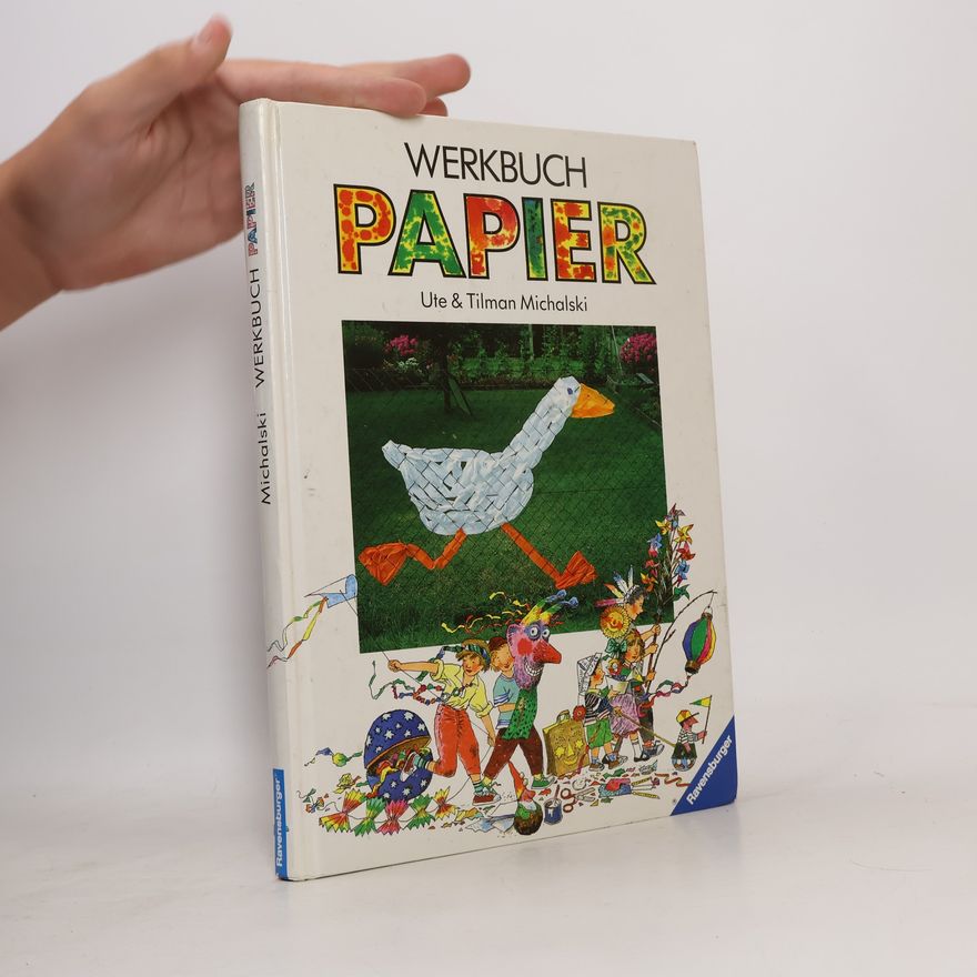 Ute Michalski Werkbuch Papier