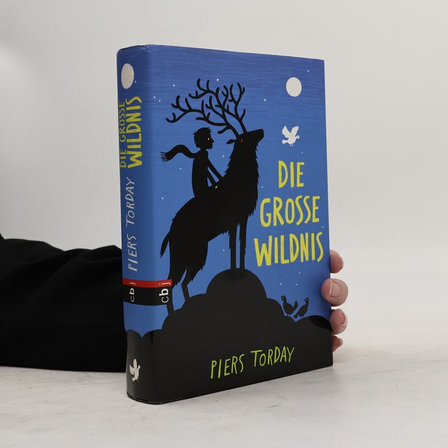 Piers Torday Die grosse Wildnis
