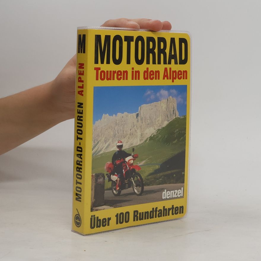 Auteurscollectief Motorrad. Touren in den Alpen
