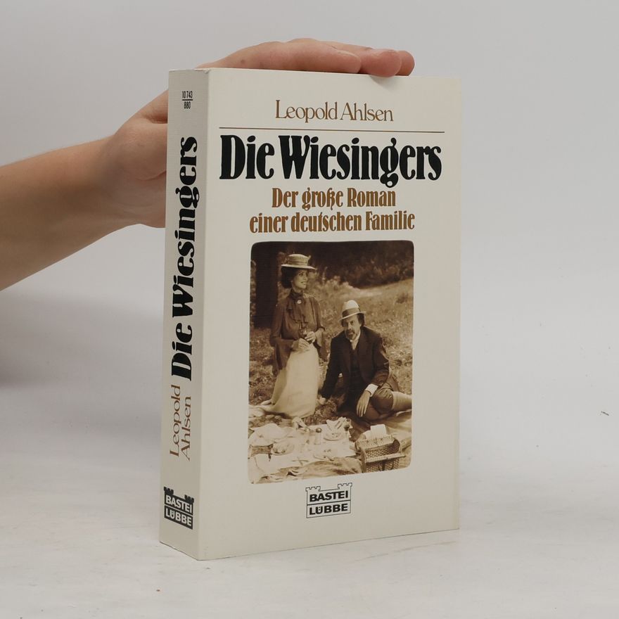 Leopold Ahlsen Die Wiesingers