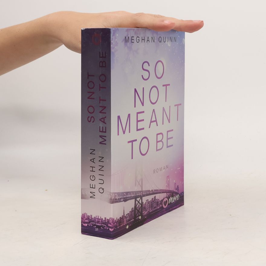 Meghan Quinn So Not Meant To Be / Cane Brothers Bd.2