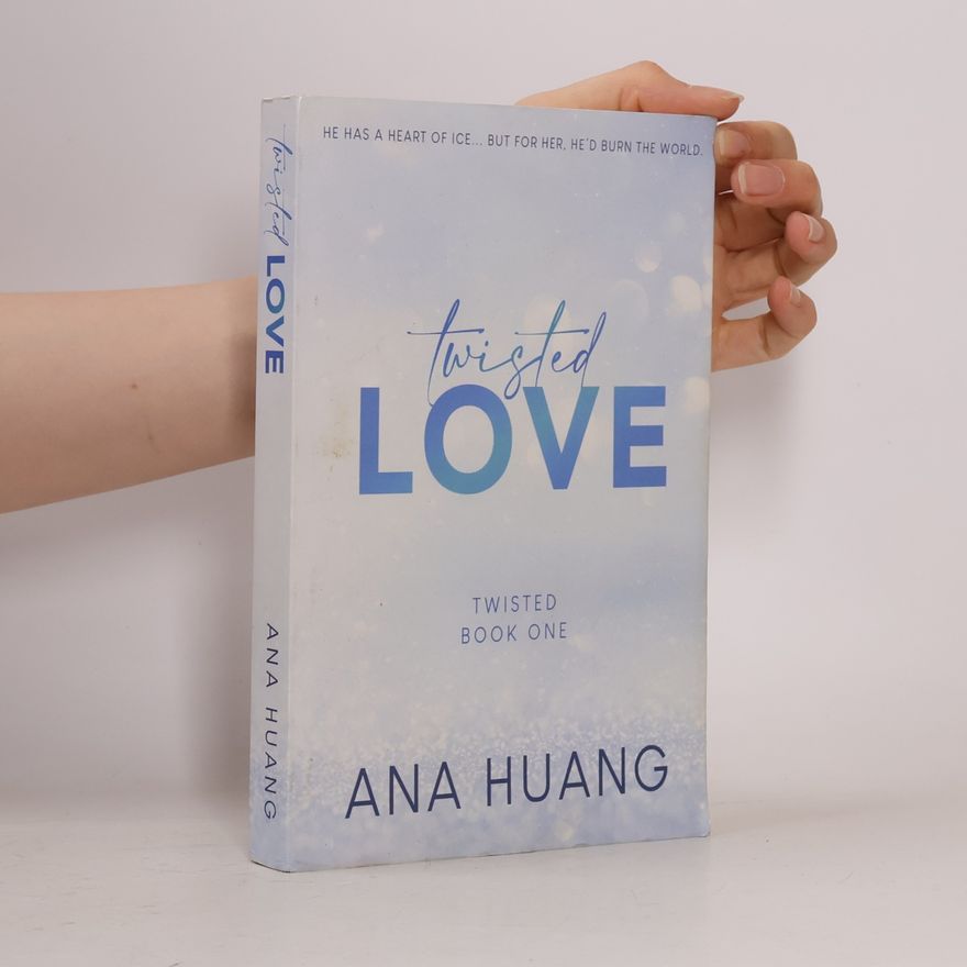 Ana Huang Twisted Love