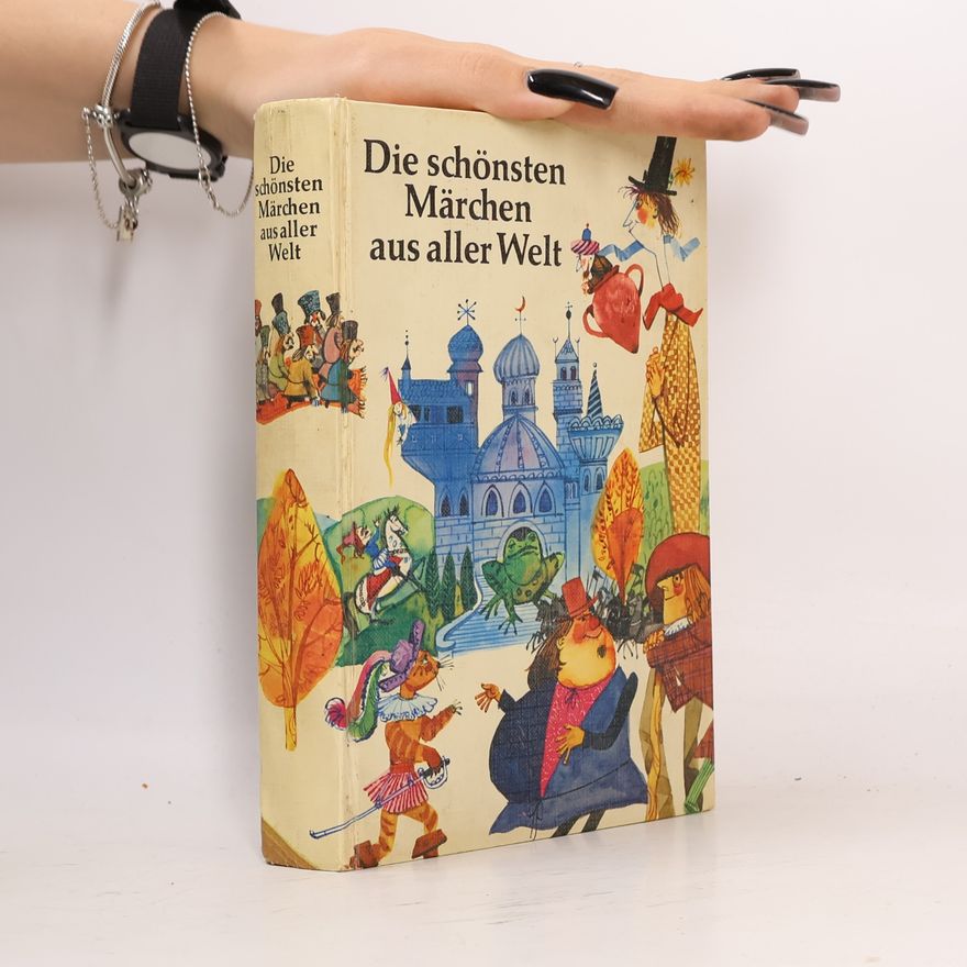 Autorenkollektiv Die schönsten Märchen aus aller Welt