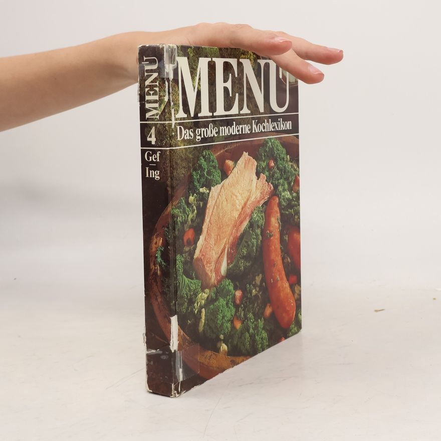 Autorenkollektiv Menu 4. Das Große Moderne Kochlexikon