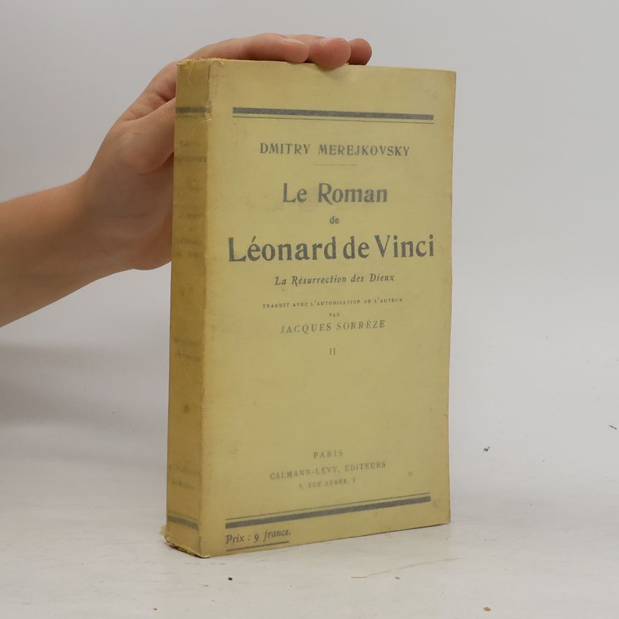 Dimitri Merejkovski Le roman de Léonard De Vinci