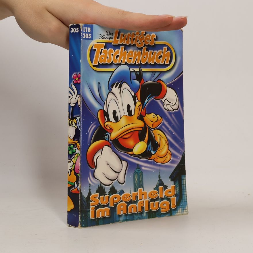 Walt Disney Lustiges Taschenbuch 305. Superheld im Anflug