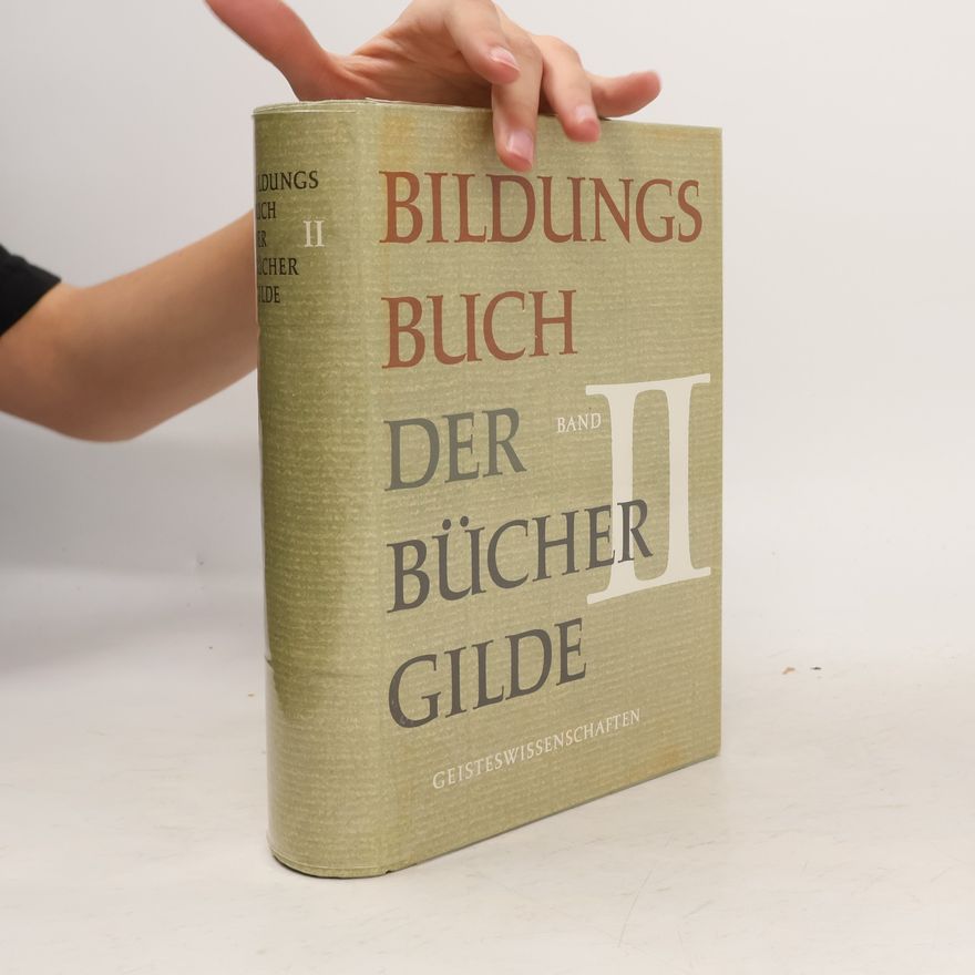 Autorenkollektiv Bildungs Buch der Bücher Gilde, Band 2