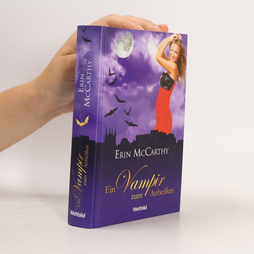 Erin McCarthy Ein Vampir zum Anbeißen