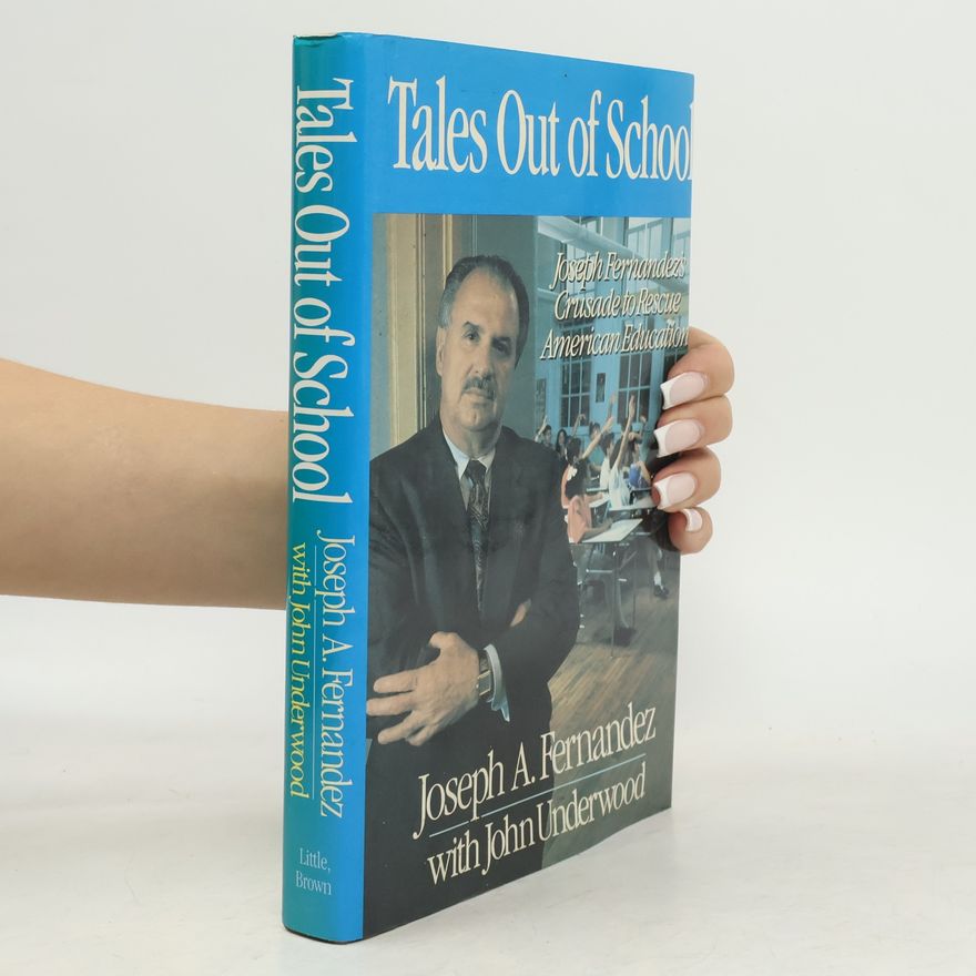 Joseph A. Fernández Tales Out of School