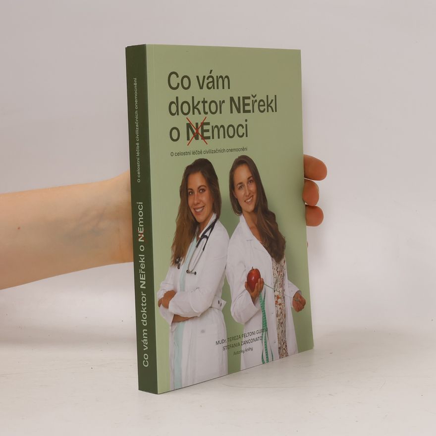 Stefania Zanconato Co vám doktor NEřekl o NEmoci
