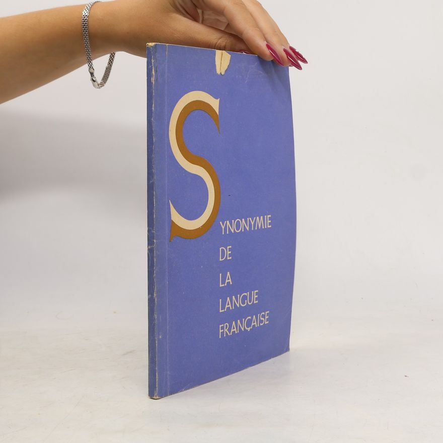 Various authors Synonymie de la langue française