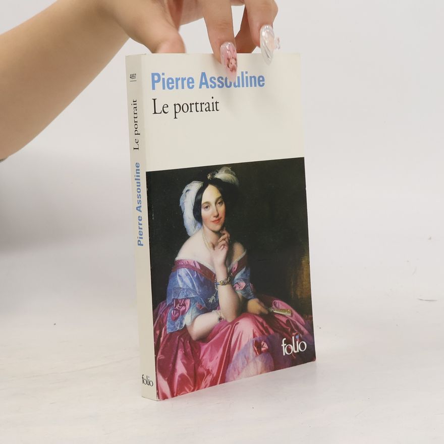 Pierre Assouline Folio: Le Portrait