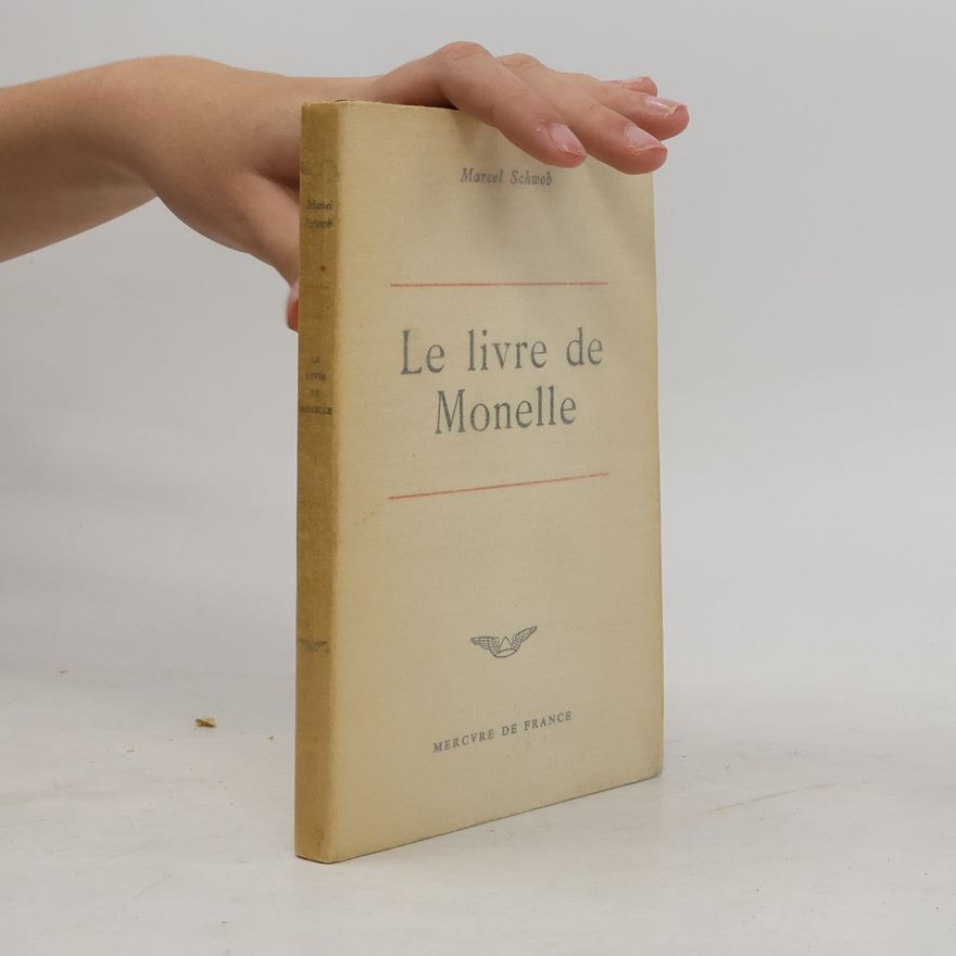 Marcel Schwob Le livre de Monelle