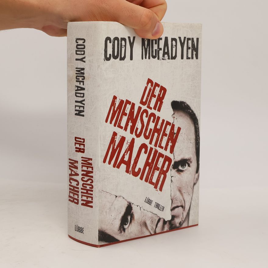 Cody McFadyen Der Menschen Macher