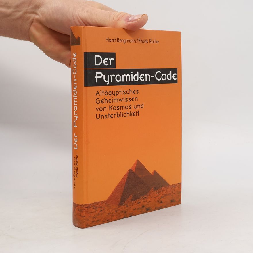 Horst Bergmann Der Pyramiden-Code