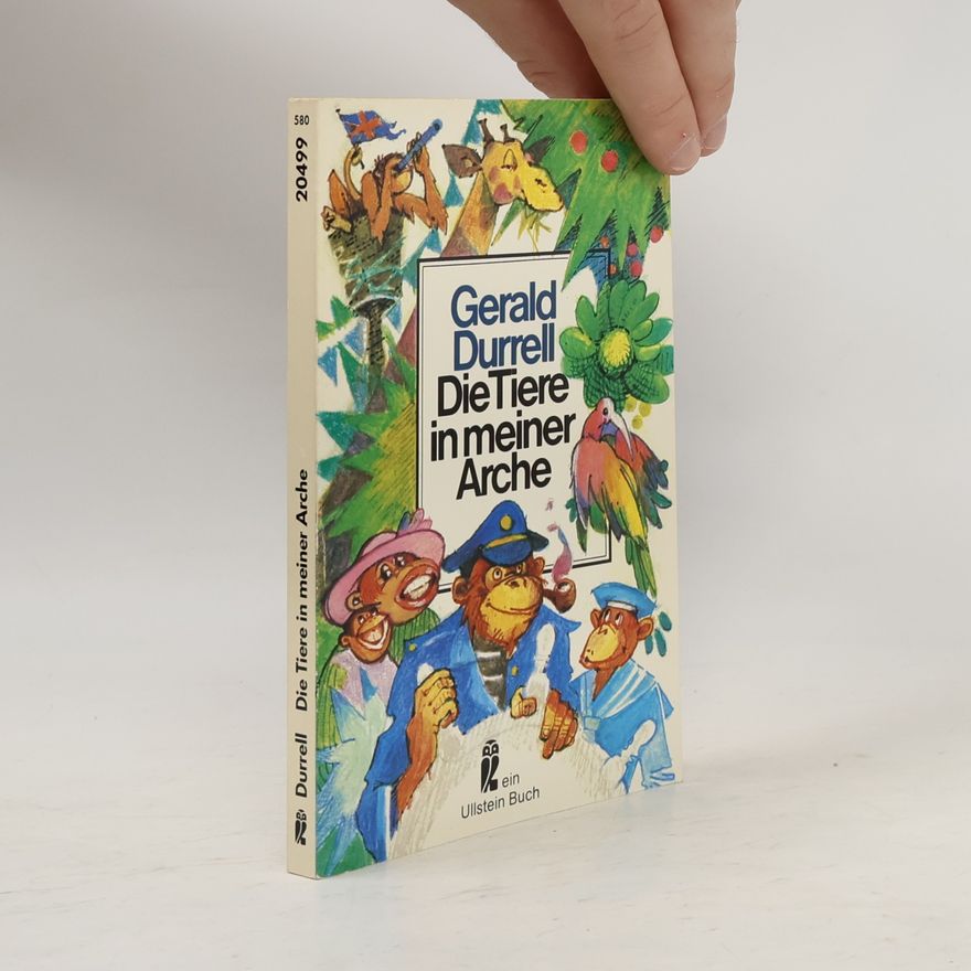 Gerald Durrell Die Tiere in meiner Arche