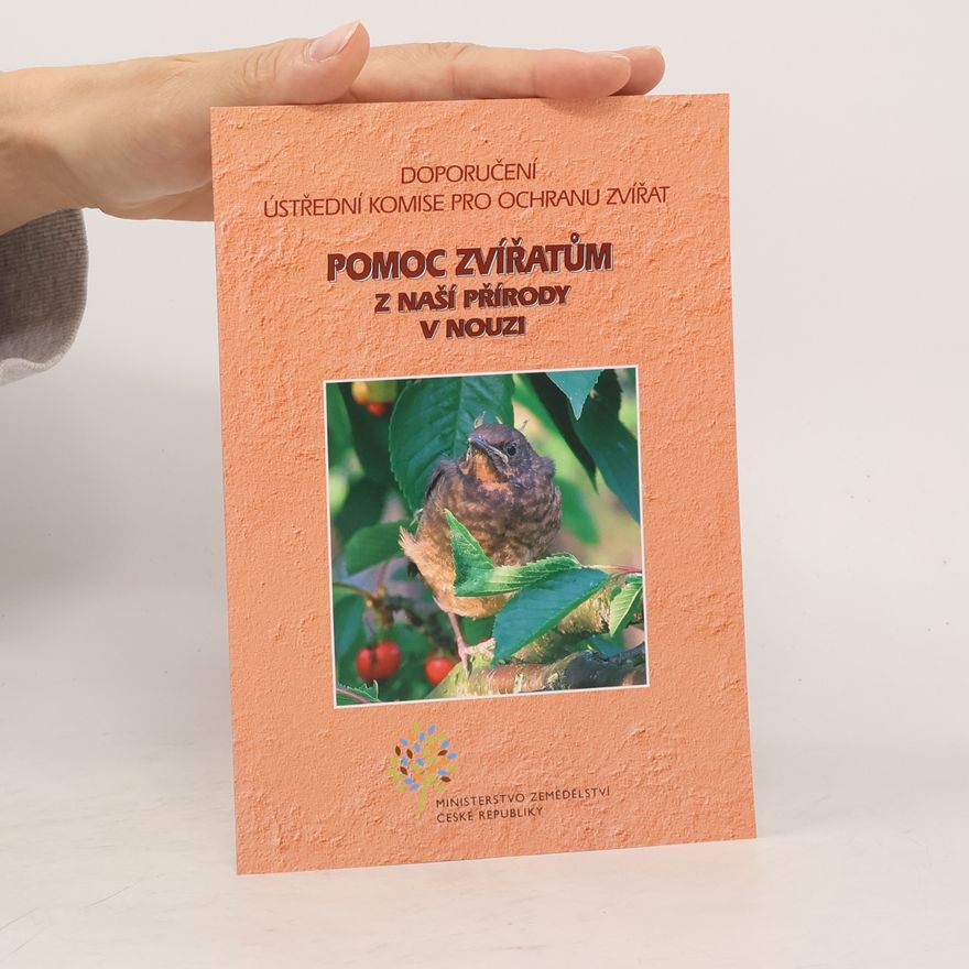 Věra Aladzasová-Přibylová Pomoc zvířatům z naší přírody v nouzi
