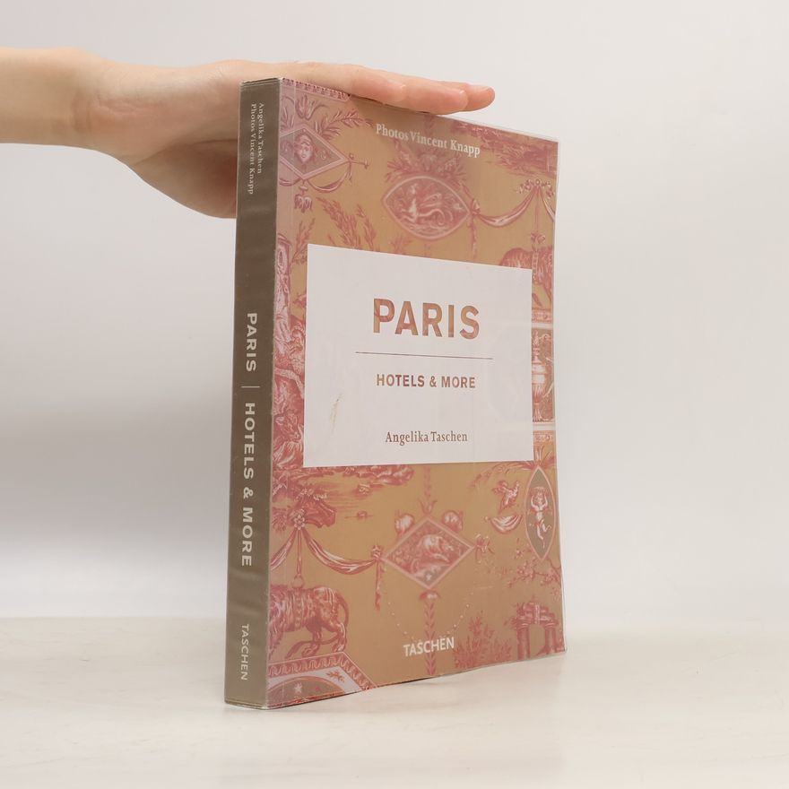 Vincent Knapp Paris : hotels & more