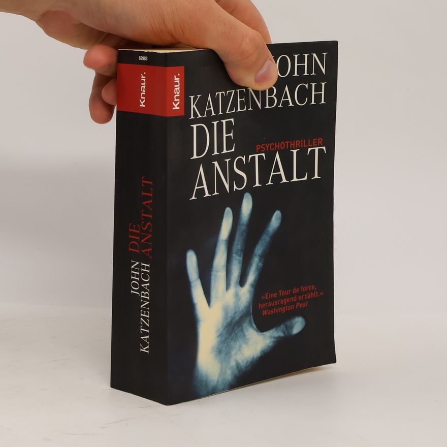 John Katzenbach Die anstalt