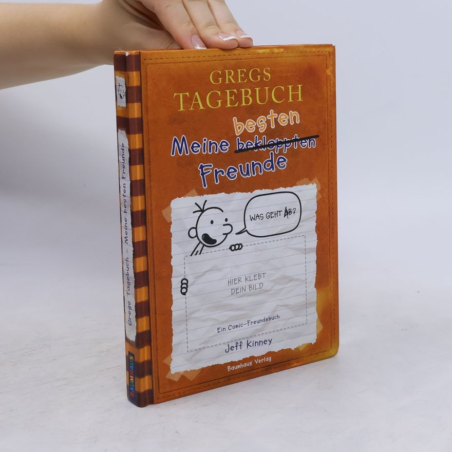 Jeff Kinney Gregs Tagebuch. Meine besten Freunde