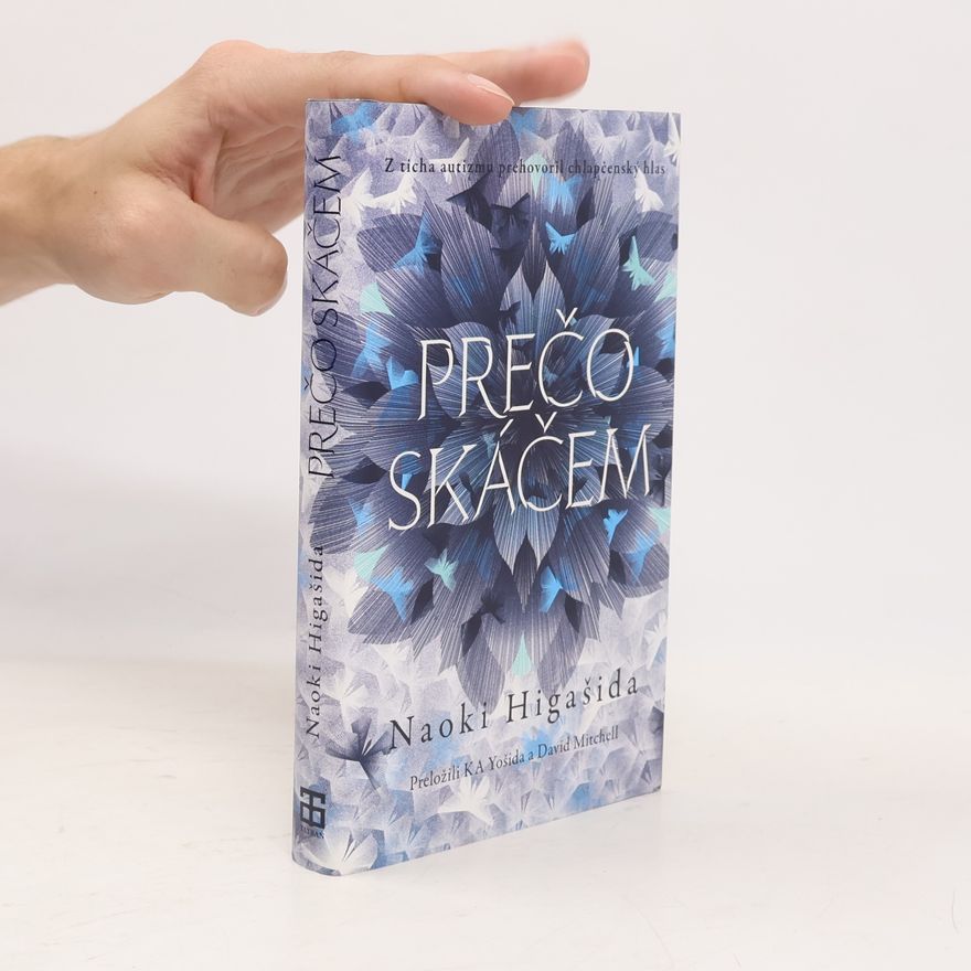 Naoki Higašida Prečo skáčem