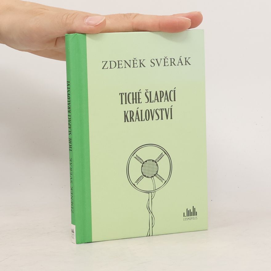 Zdeněk Svěrák Tiché šlapací království