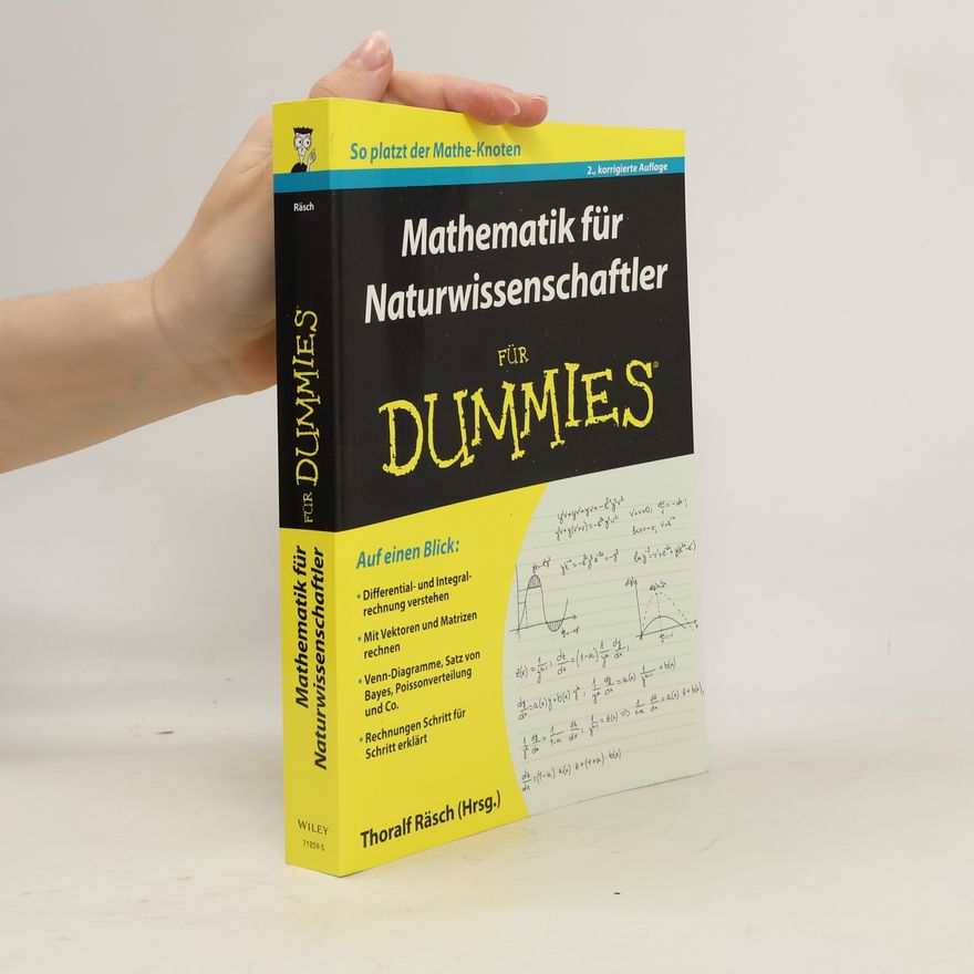 Thoralf Räsch Mathematik für Naturwissenschaftler für Dummies