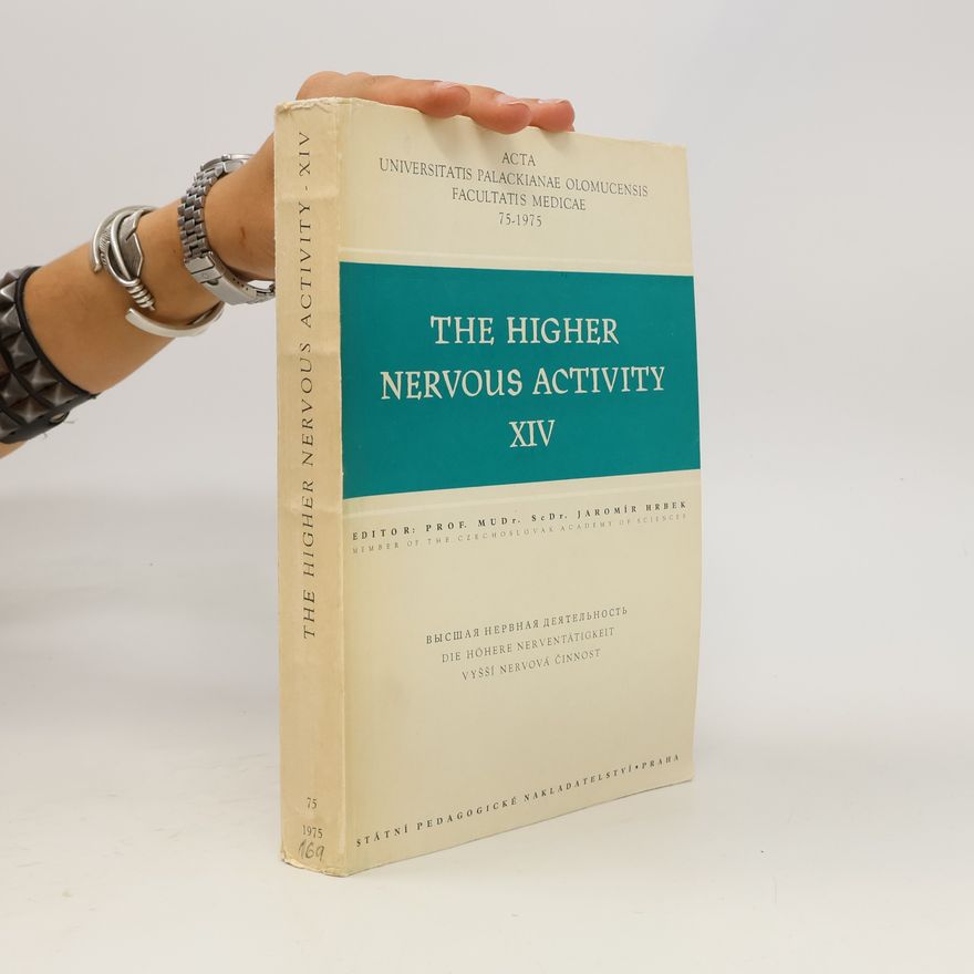 Jaromír Hrbek The Higher Nervous Activity XIV.