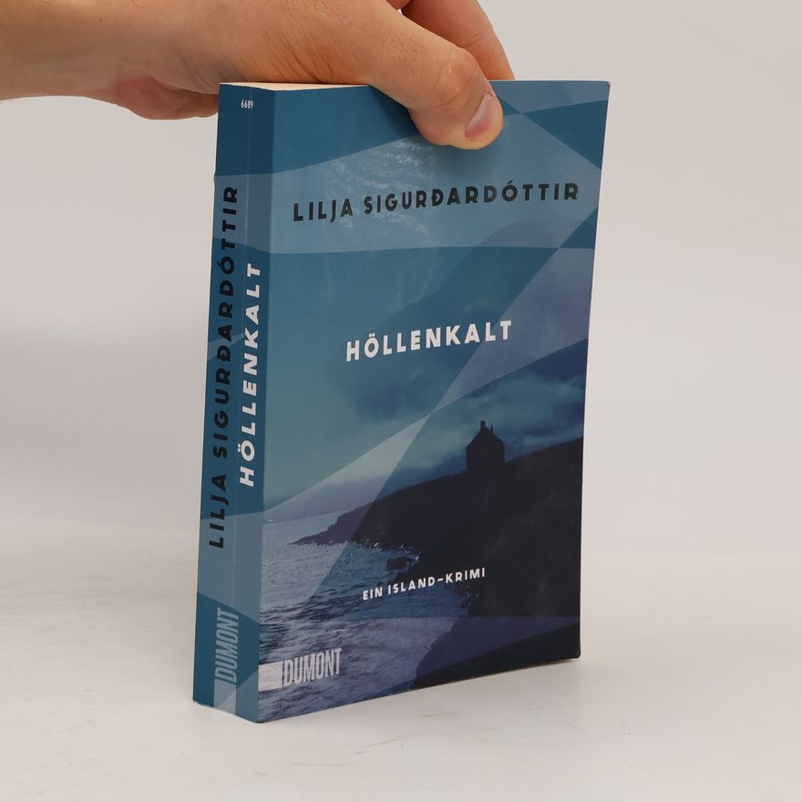 Lilja Sigurðardóttir Höllenkalt