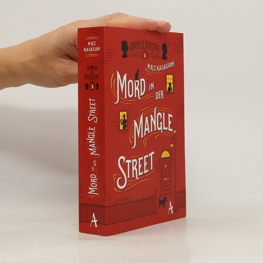 M. R. C. Kasasian Mord in der Mangle Street