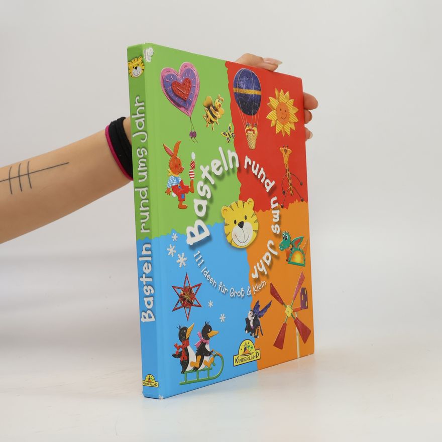 Autorenkollektiv Basteln rund ums Jahr