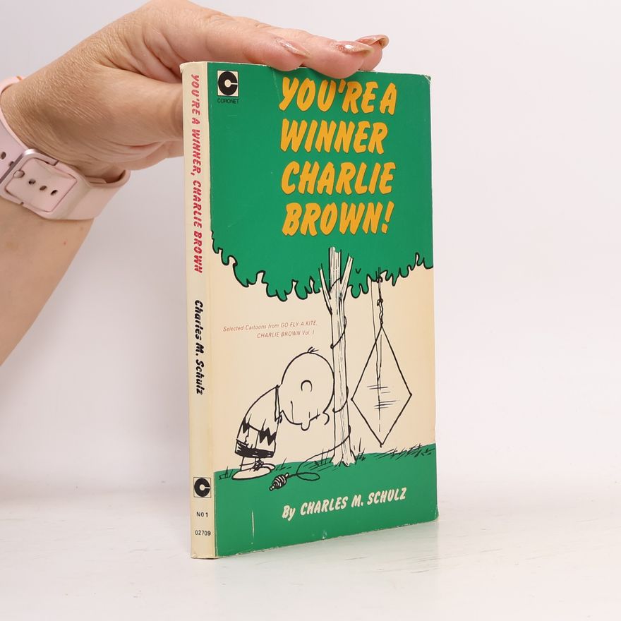 Charles M. Schulz You are a Winner Charlie Brown