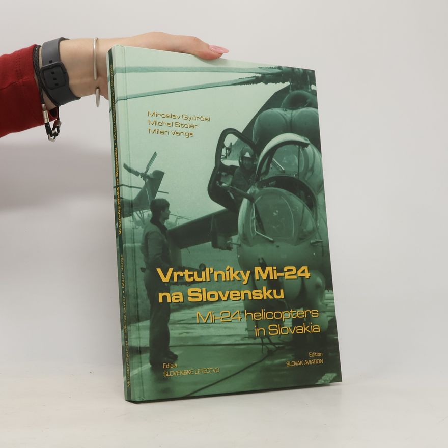 s.r.o. MAGNET PRESS Vrtuľníky Mi-24 na Slovensku
