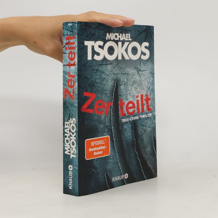 Michael Tsokos Zerteilt